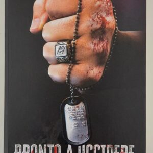 PRONTO A MORIRE, PRONTO A UCCIDERE